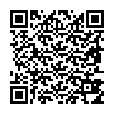 Kod QR dla numeru telefonu +19853814442