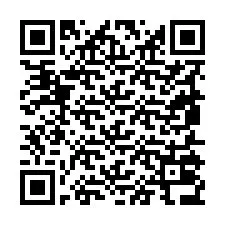 QR Code สำหรับหมายเลขโทรศัพท์ +19855036814