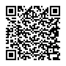 QR Code สำหรับหมายเลขโทรศัพท์ +19855336932