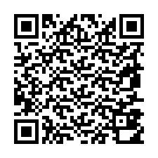 QR-Code für Telefonnummer +19857810180