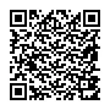 QR-Code für Telefonnummer +19857811265